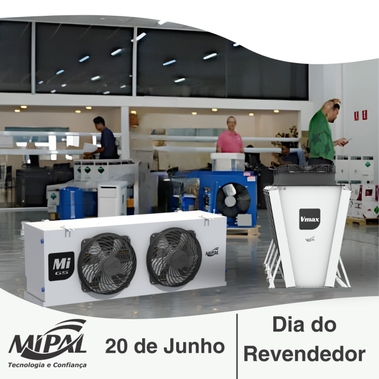 Mipal 20/06/2024 - Dia do revendedor - Mipal • Evaporadores e Condensadores